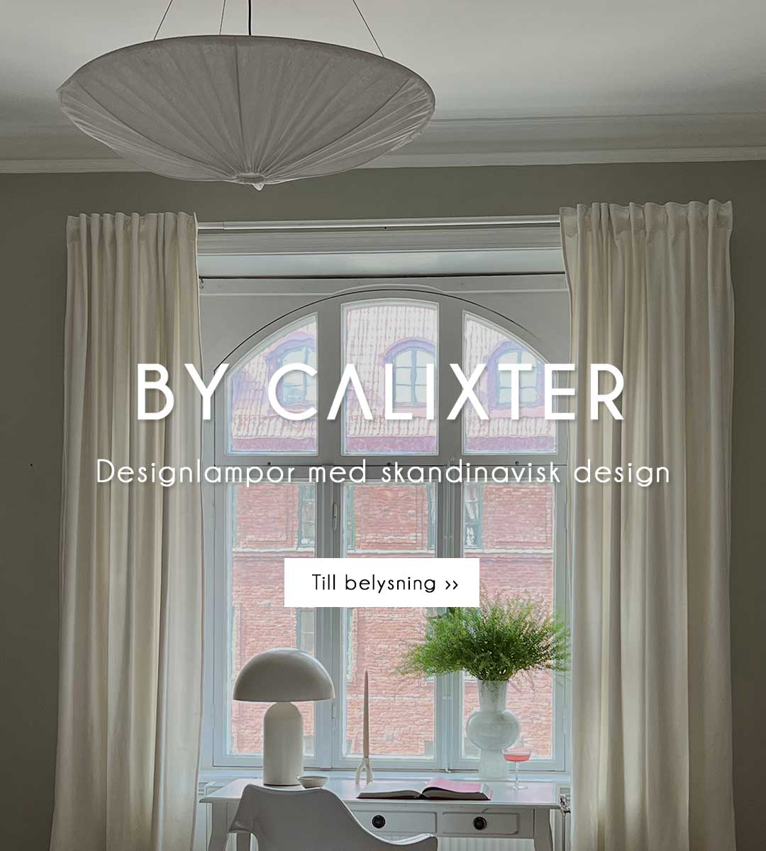 Lampor och belysning online - Snygga designlampor frn det trendiga varumrket By Calixter